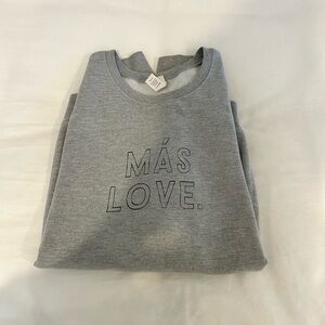 Gray 'Más Love' Sweatshirt